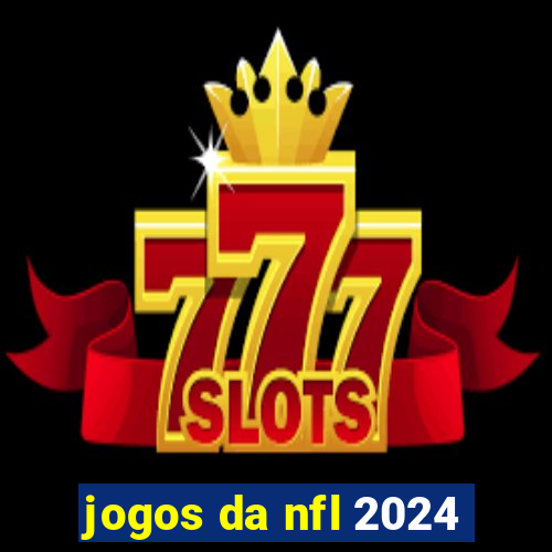 jogos da nfl 2024